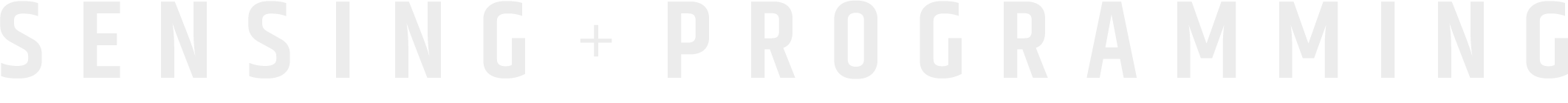 SENSING + PROGRAMMING